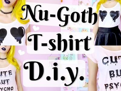 DIY Nu Goth. Pastel Goth T-shirts