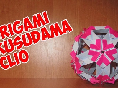 DIY: Origami Kusudama Clio\折り紙くす玉クリオ