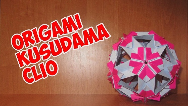 DIY: Origami Kusudama Clio\折り紙くす玉クリオ