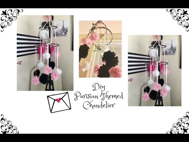 DIY: Parisian Themed Chandelier