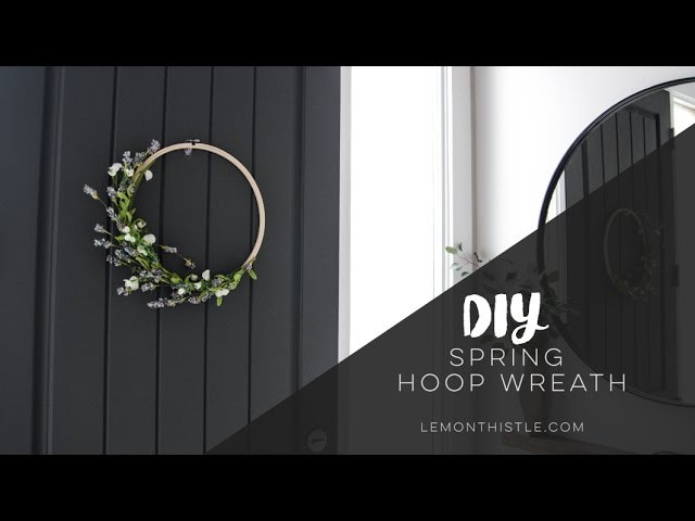 DIY Spring Hoop Wreath: Spring DIY + Decor Challenge