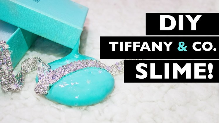 DIY | TIffany & Co. Colored SLIME ! | Tiffany Blue