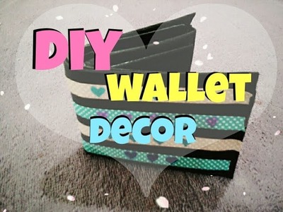 DIY Wallet Decor!. You really need to try!