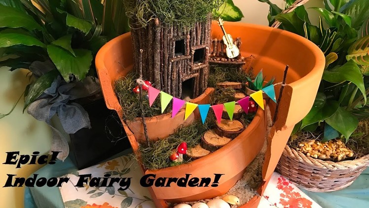 Epic! DIY Indoor Fairy Garden!