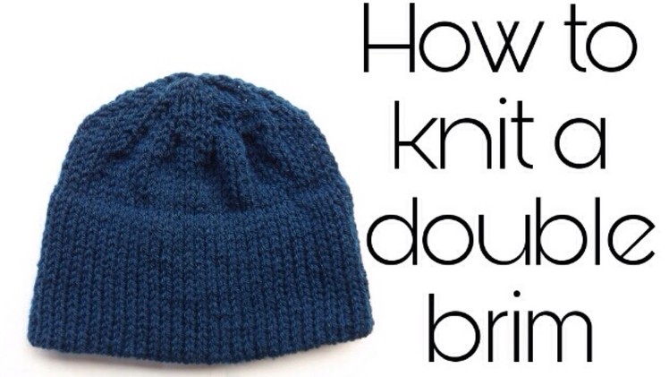 How to knit a double brim
