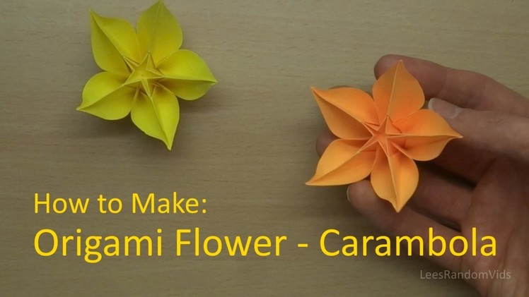 How to Make: Origami Flower - Carambola