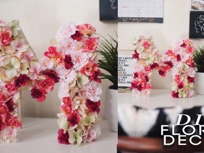 DIY Floral Letter! Super EASY & CHEAP!