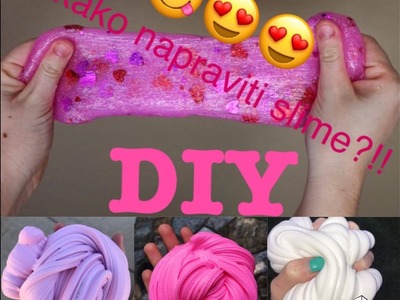 Diy - HOW TO MAKE SLIME! (Kako napraviti slime)