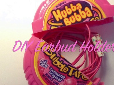 DIY Hubba Bubba Bubble Tape Earbud Holder