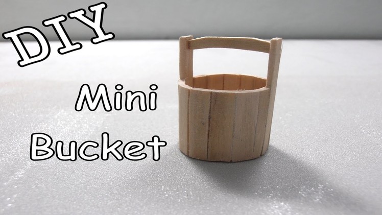 DIY Mini Wooden Bucket #15 (Popsicle Stick)