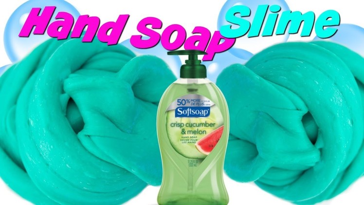 Hand Soap Slime DIY (Make it Monday) Making Hand Soap Slime DIY