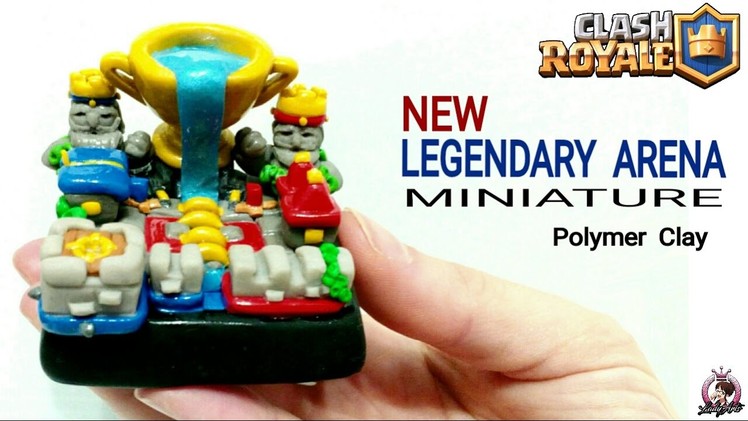 Legendary Arena | Clash Royale | Polymer Clay Tutorial