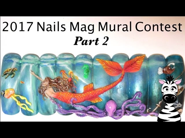 Mermaid Mural Acyrlic and Gel Nail Art Tutorial Part 2 | 2017 Nails Mag Mural Contest