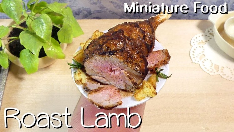 Miniature Easter Roast Leg Of Lamb Tutorial. Collab With Maive Ferrando