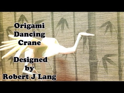 Origami Dancing Crane Tutorial ( Robert Lang )