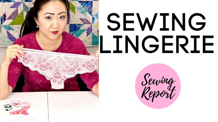 Sewing LINGERIE | Evie La Luve Bella Lace Panties | SEWING REPORT