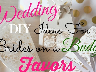 Wedding DIY Ideas For Brides On A Budget ~ Favors