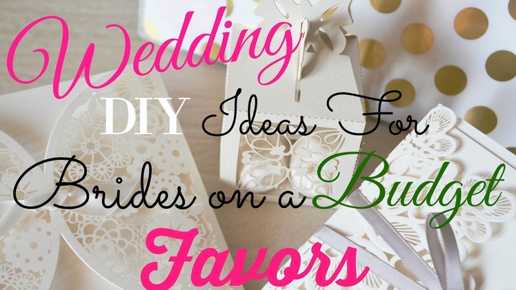 Wedding DIY Ideas For Brides On A Budget ~ Favors