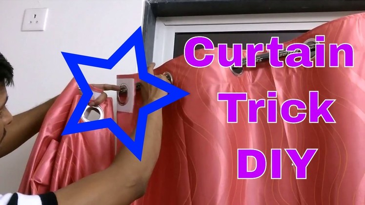 Curtain Trick-DIY