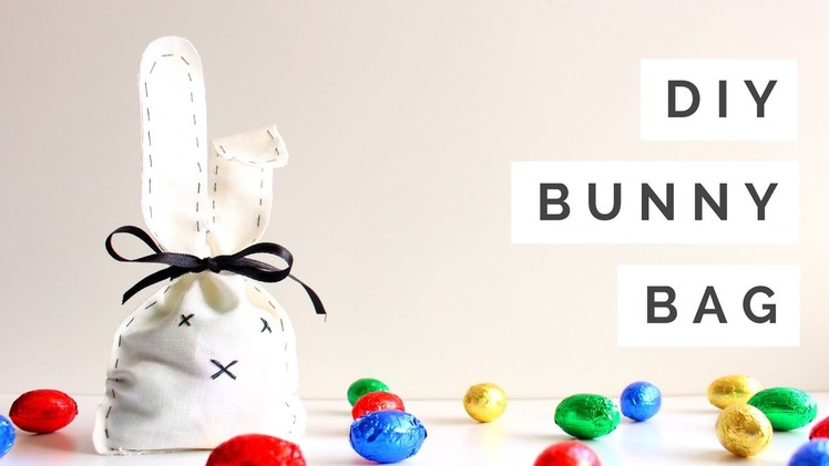 DIY - Bunny Bag | Easter
