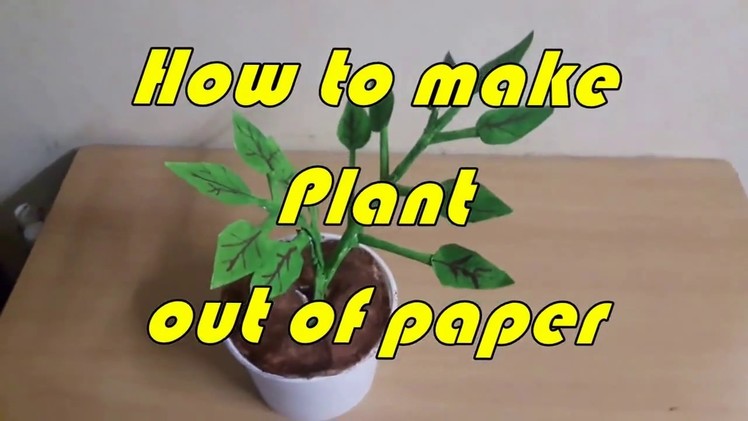 How  to make easy  Paper Plant By using Waste Materials