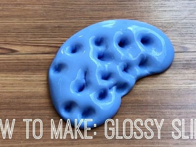 How to Make Super Glossy Shiny Slime DIY | Sparkle + Slime