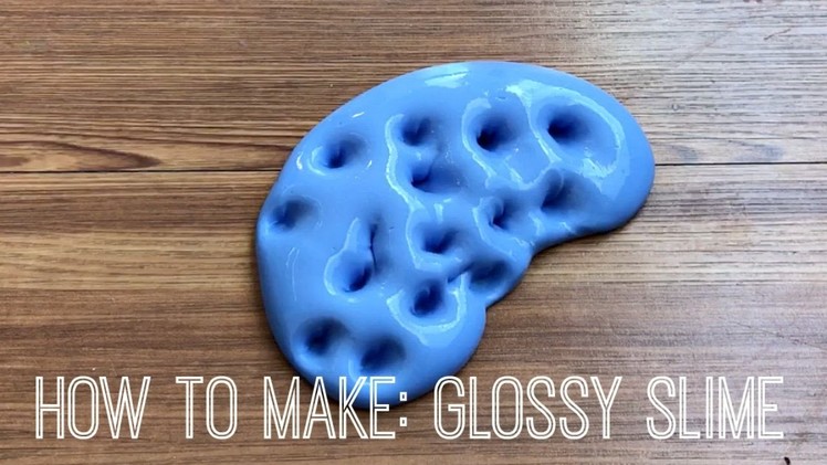 How to Make Super Glossy Shiny Slime DIY | Sparkle + Slime