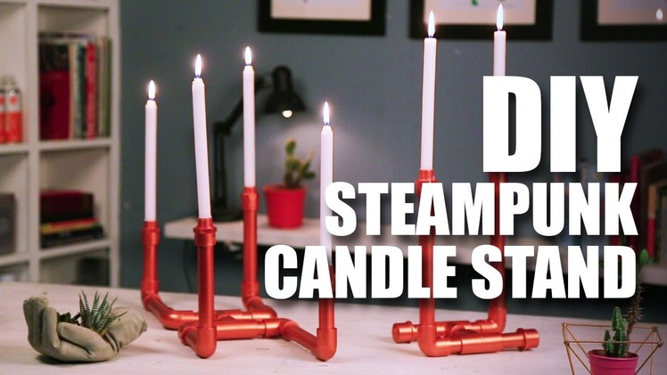 Mad Stuff With Rob | DIY Steampunk Candle Stand