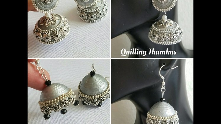 Making Quilling jhumkas German Silver Style|Oxidized silver jhumka |Light weight Jhumkas(Tutorial)