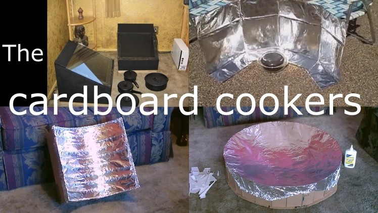 4 DIY Cardboard Cookers! - Solar Box (&Dish) Cooker Compilation! - All Easy DIY's