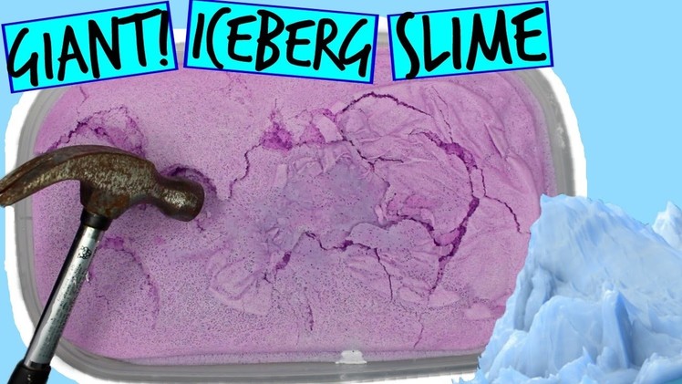 DIY GIANT ICEBERG SLIME! DIY Crunchy Fluffy Giant Slime!