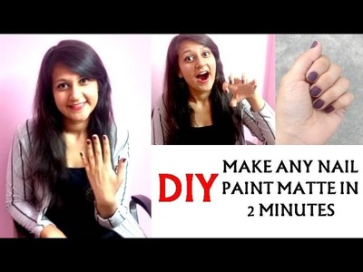 DIY: Make any nail paint MATTE in 2 minutes | #askshirin | Shirin Talwar