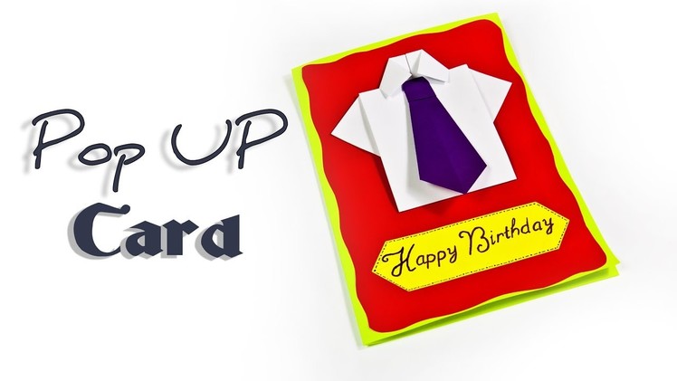 DIY- Pop up card | How to make a  Birthday Pop Up Card (Shirt & Tie)