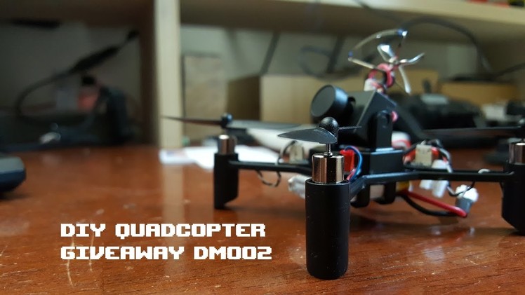 DIY Quadcopter Giveaway DM002