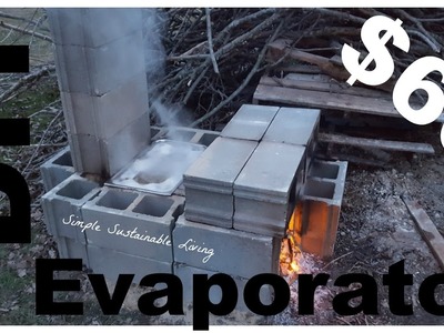 DIY Rocket Stove Maple Sap Evaporator