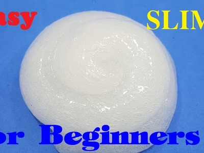Easy! How To Make Slime Tutorial For Beginners