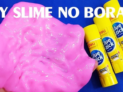 Glue Stick Slime without Borax | How to make best slime ever DIY