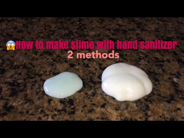 How To Make Hand Sanitizer Slime 2 Methods