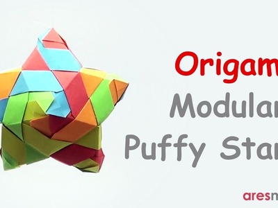 Origami Modular Puffy Star (easy - modular)
