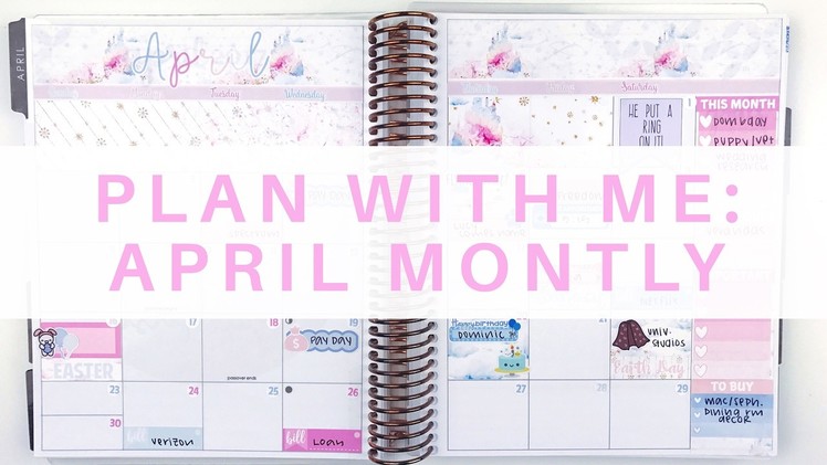 Plan With Me: April Monthly | Erin Condren Life Planner