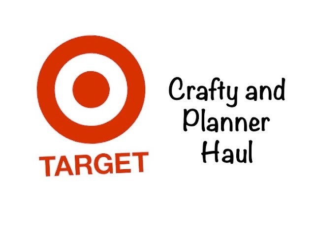 Target Planner & Crafty Haul - Clearance and Dollar Spot!