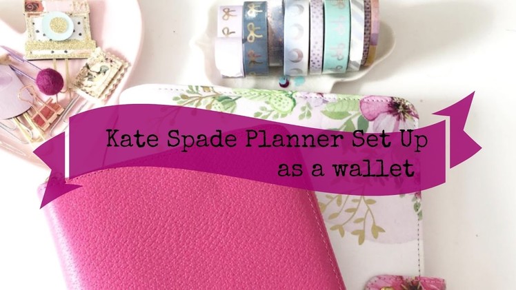 The Planner Society Kate Spade Planner Setup as a Wallet using The Planner Society Kit