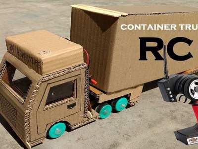 Wow! Amazing RC Container Truck DIY at Home - Remote Control ContainerTruck