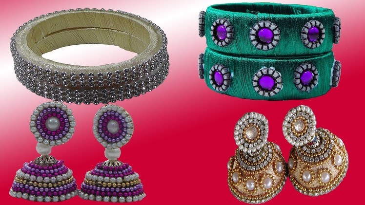 Amazing Bridal Silk Thread Earrings | D.I.Y + Cotton Silk Thread Bangles, Earrings for Party Wear |