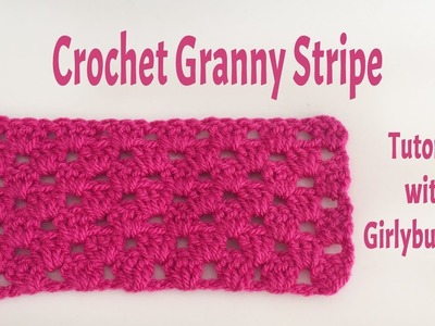 Crochet Basics - Granny Stripe - | Girlybunches