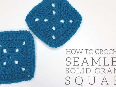 CROCHET: Seamless Solid Granny Square | Bella Coco