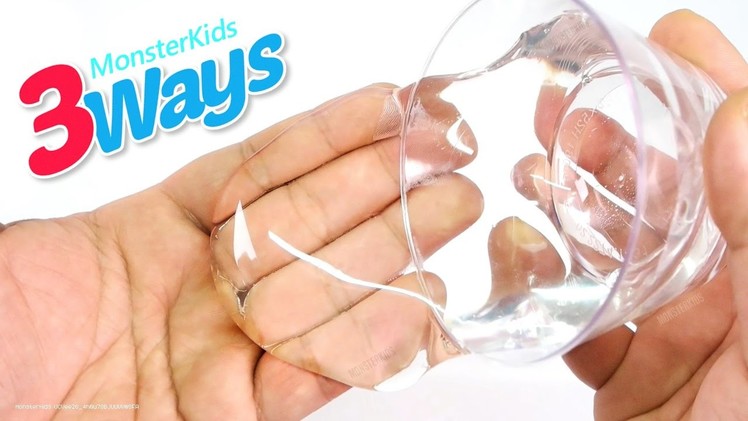 DIY 3 Ways To Make Clear Slime ! How To Make Clear Slime - Liquid Glass Putty