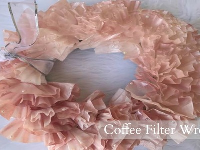 DIY Dollar Tree Coffee Filter Wreath | Rose Gold and Pearl Wedding Decoration Idea