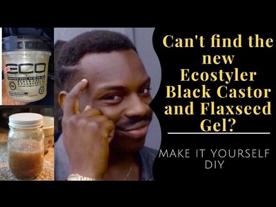 DIY | Ecostyler Black Castor and Flaxseed Gel