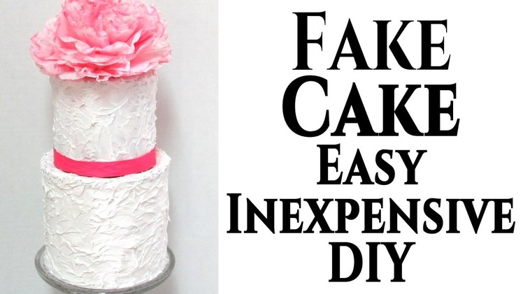 DIY | Fake Wedding Cake Tutorial